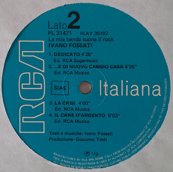Ivano Fossati - La Mia Banda Suona Il Rock