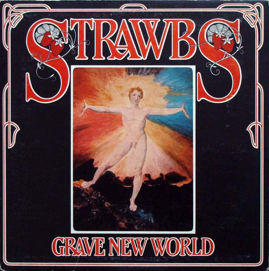 Strawbs - Grave New World