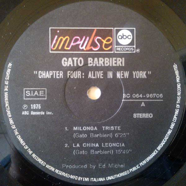 Gato Barbieri - Chapter Four: Alive In New York