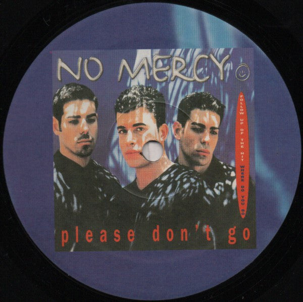 No Mercy - Please Don't Go