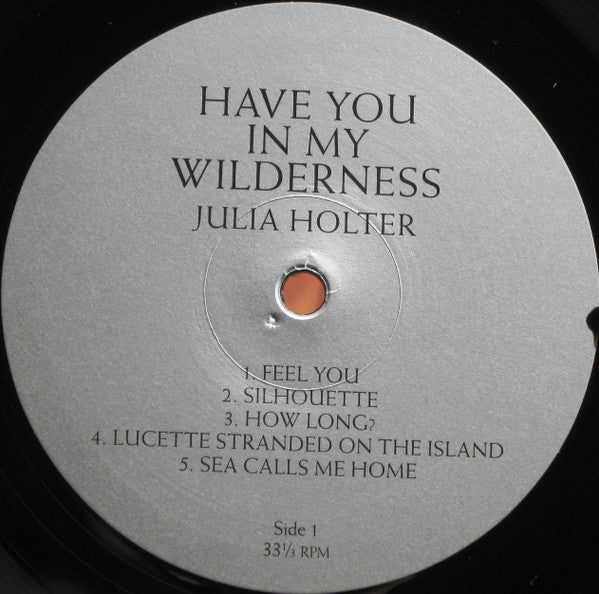 Julia Holter - Have You In My Wilderness