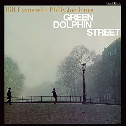 Bill Evans With Philly Joe Jones ‎– Green Dolphin Street