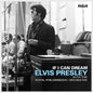 Elvis Presley - If I Can Dream (nuovo)