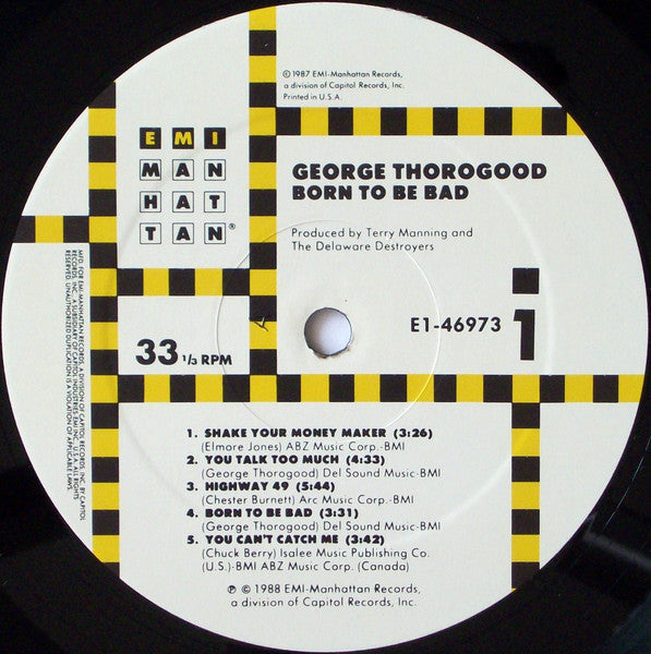 George Thorogood & The Destroyers - Born To Be Bad