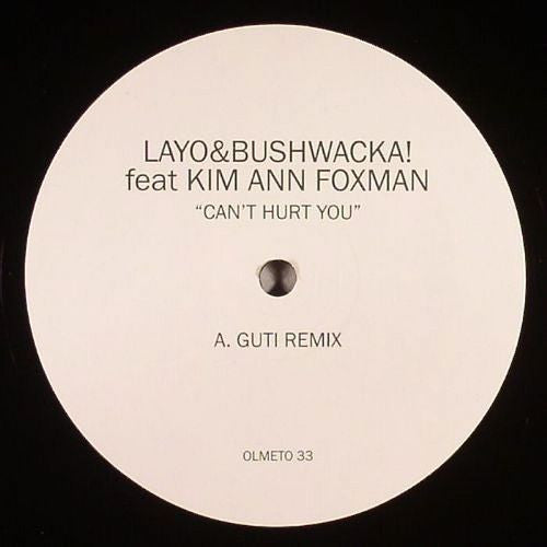 Layo & Bushwacka! - Can't Hurt You