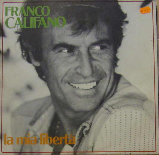 Franco Califano - La Mia Libertà