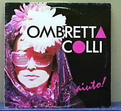Ombretta Colli - Aiuto!