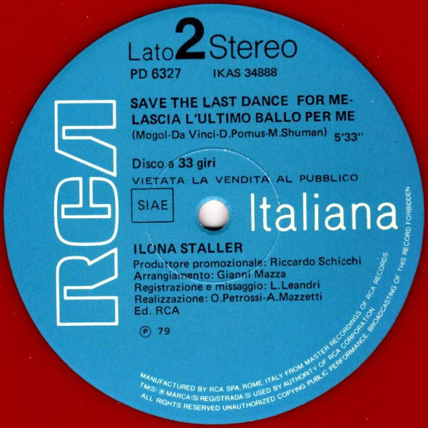 Ilona Staller - I Was Made For Dancin' / Save The Last Dance For Me - Lascia L'Ultimo Ballo Per Me