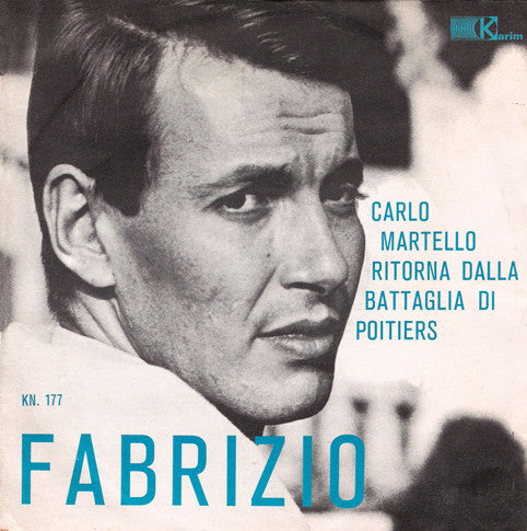 Fabrizio De André - Il Fannullone / Carlo Martello Ritorna Dalla Battaglia Di Poitiers (7")