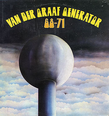 Van Der Graaf Generator - '68 - '71