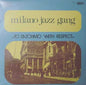 Milano Jazz Gang - To Satchmo With Respect