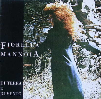Fiorella Mannoia - Di Terra E Di Vento
