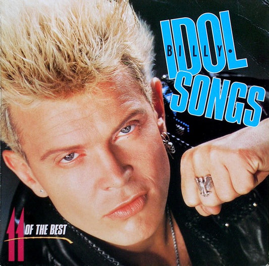 Billy Idol - Billy Idol Songs - 11 Of The Best