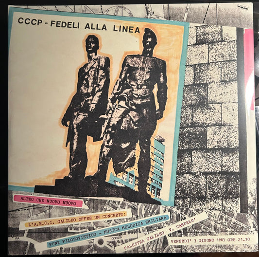 CCCP - Fedeli Alla Linea - Altro Che Nuovo Nuovo