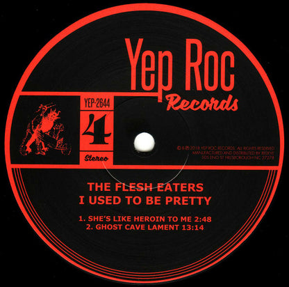 The Flesh Eaters - I Used To Be Pretty
