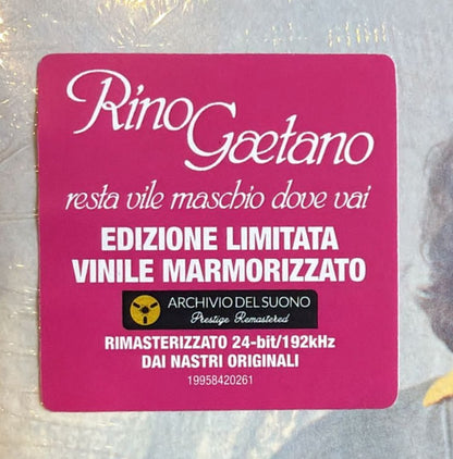 Rino Gaetano - Resta Vile Maschio, Dove Vai? (nuovo)