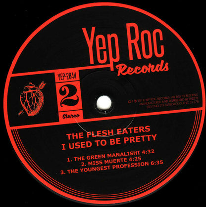 The Flesh Eaters - I Used To Be Pretty