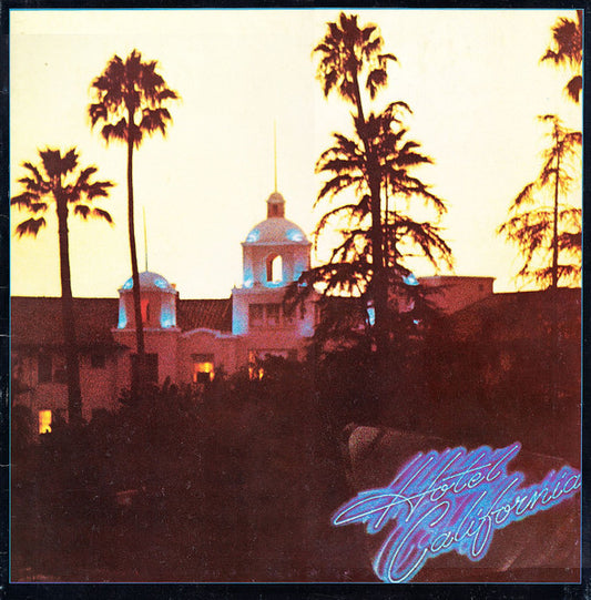 Eagles - Hotel California