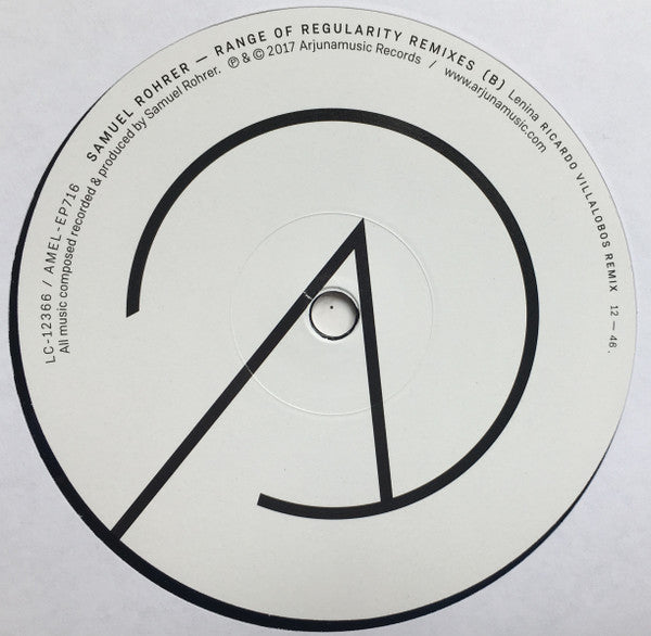 Samuel Rohrer - Range of Regularity Remixes (nuovo)