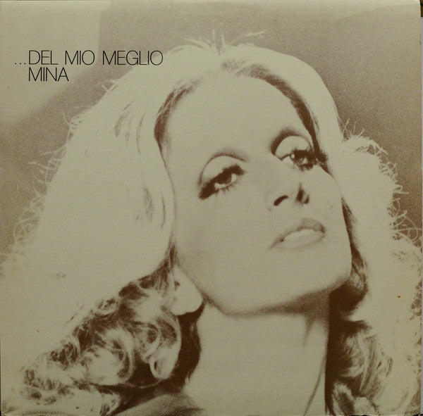 Mina - ...Del Mio Meglio
