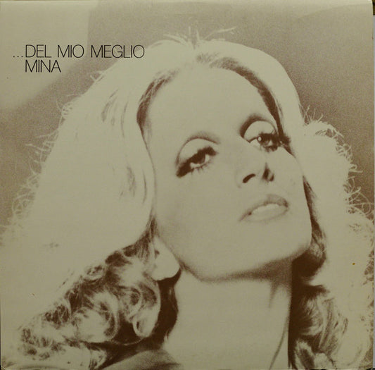Mina - ...Del Mio Meglio