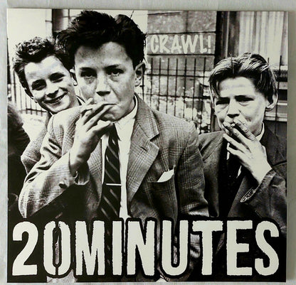 20 Minutes - Crawl!