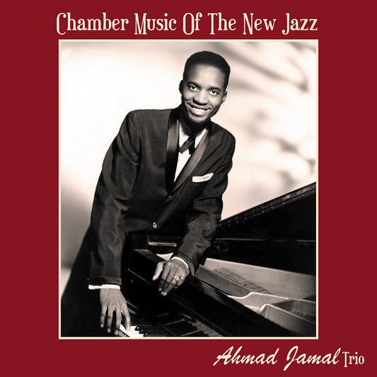 Ahmad Jamal Trio - Chamber Music Of The New Jazz (nuovo)