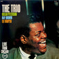 The Oscar Peterson Trio - The Trio : Live From Chicago
