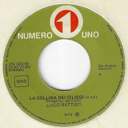 Lucio Battisti - La Collina Dei Ciliegi (7")