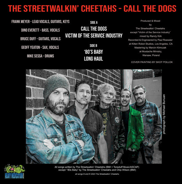 The Streetwalkin' Cheetahs - Call The Dogs