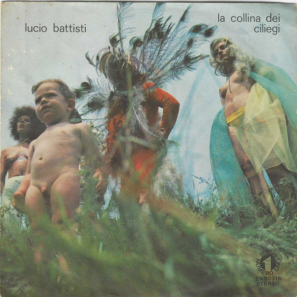 Lucio Battisti - La Collina Dei Ciliegi (7")