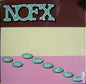 NOFX – So Long And Thanks For All The Shoes