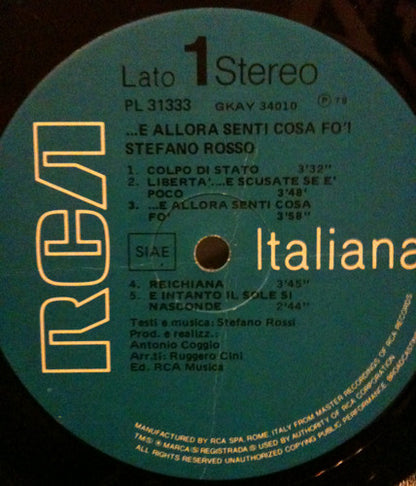 Stefano Rosso - ... E Allora Senti Cosa Fò