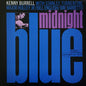Kenny Burrell With Stanley Turrentine / Major Holley Jr / Bill English / Ray Barretto – Midnight Blue