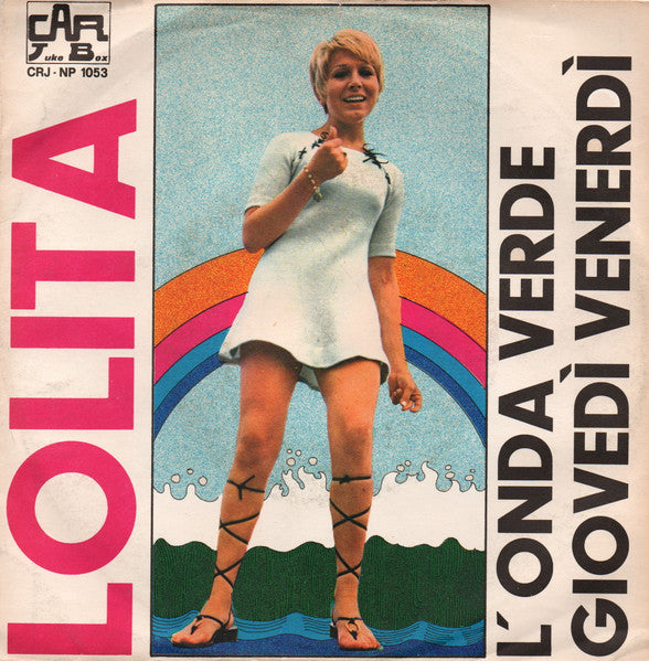 Lolita - L'Onda Verde / Giovedì, Venerdì (7")