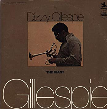 Dizzy Gillespie - The Giant