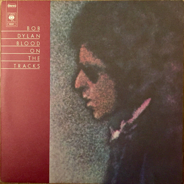 Bob Dylan - Blood On The Tracks