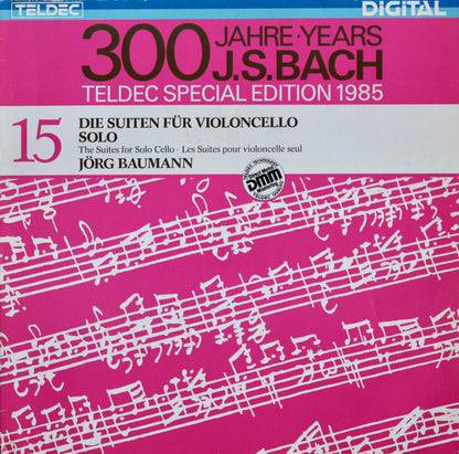 Johann Sebastian Bach - Die Suiten Für Violoncello Solo = The Suites For Solo Cello = Les Suites Pour Violoncelle Seul