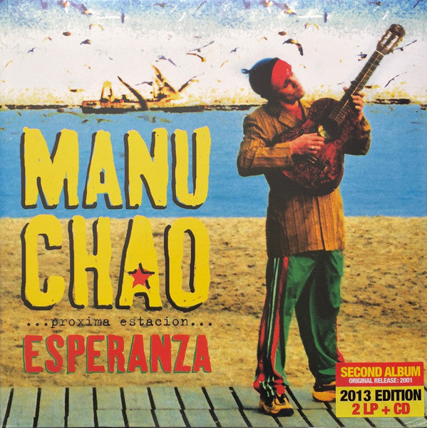 Manu Chao - ...Próxima Estación... Esperanza (nuovo)