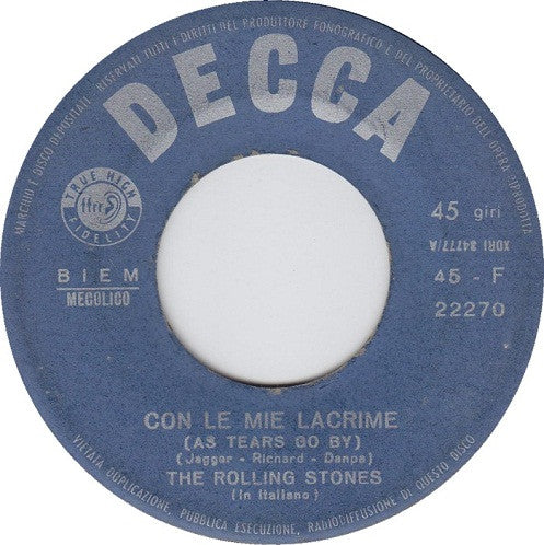 The Rolling Stones - Con Le Mie Lacrime = As Tears Go By / Heart Of Stone (7")