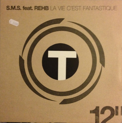 S.M.S. - La Vie C'est Fantastique