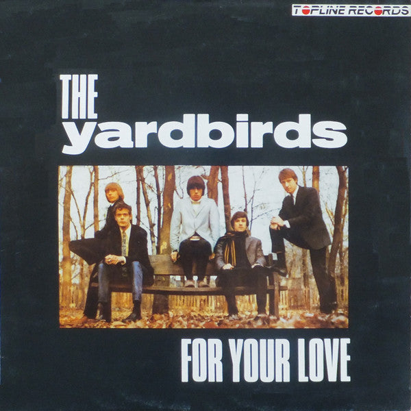The Yardbirds - For Your Love