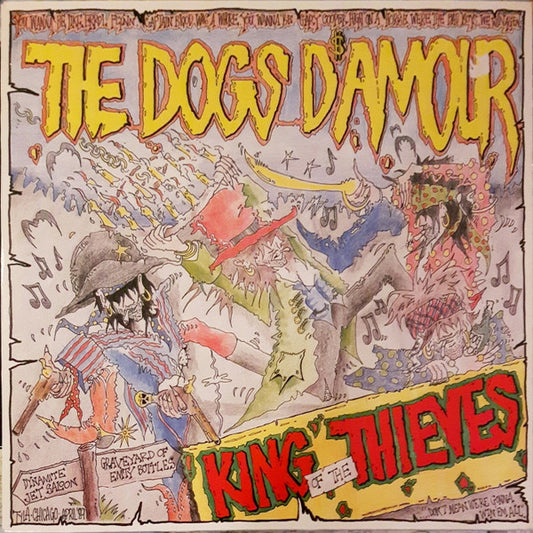 The Dogs D'Amour - King Of The Thieves