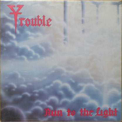 Trouble - Run To The Light
