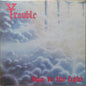 Trouble - Run To The Light