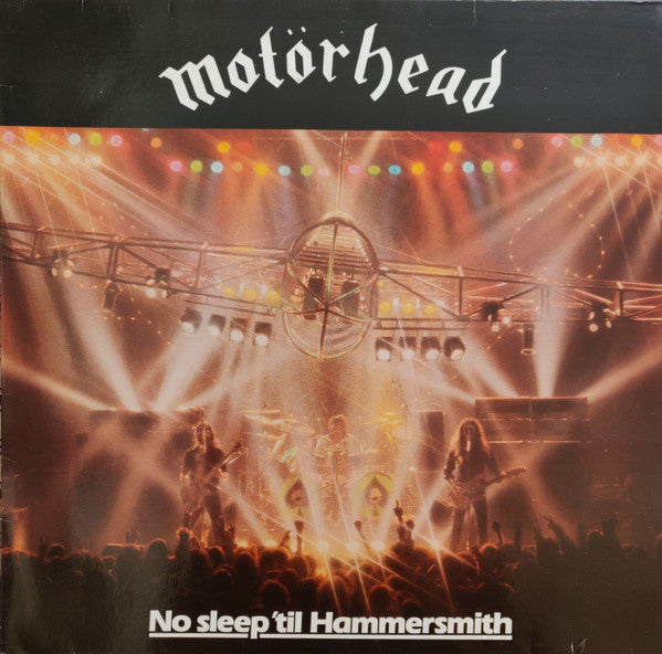Motörhead - No Sleep 'til Hammersmith