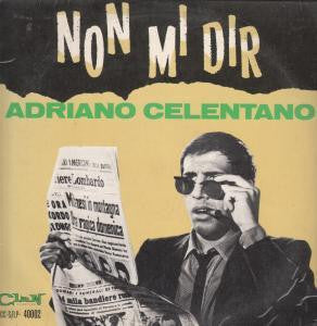 Adriano Celentano - Non Mi Dir