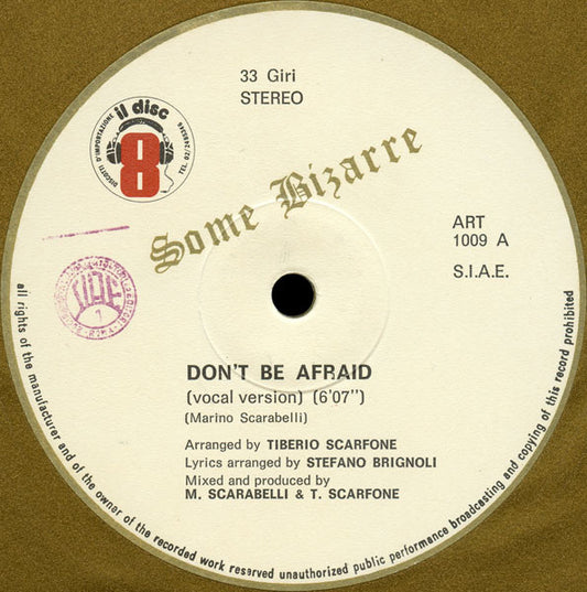 Some Bizarre - Don't Be Afraid