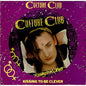 Culture Club - Kissing To Be Clever - (picture disc)