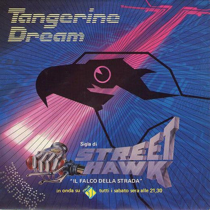 Tangerine Dream - Streethawk (7")